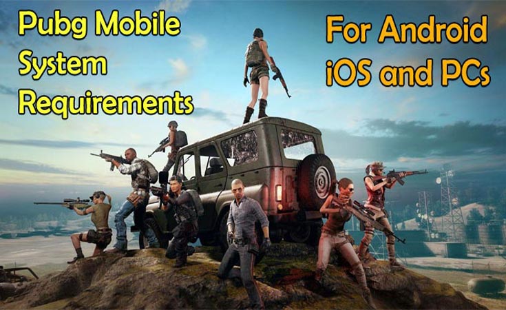 Pubg-Mobile-Requirements-for-Android-iOS-and-System-Requirements-for-PC